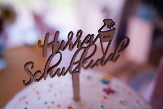 Tortentopper "Hurra Schulkind" - Timos holzWerkstatt